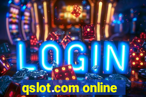 qslot.com online